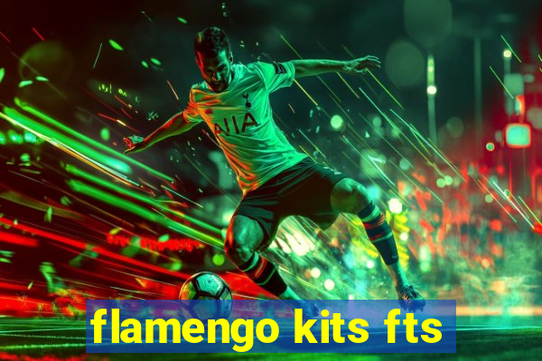 flamengo kits fts